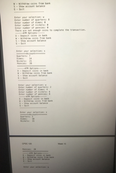 enough Pigglesworth into the moderm era by programming an ATM application for
