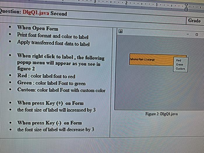 java IM Question: DlgQ1.java Second Grade When Open Form Print font format