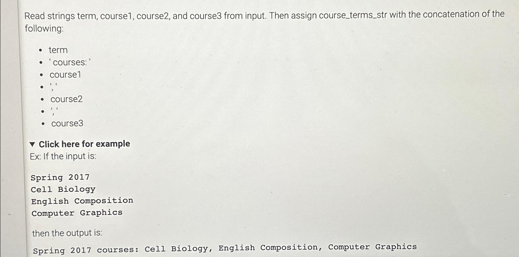  Read strings term, course 1, course2, and course3 from input. Then