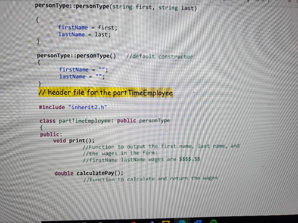 the results. //inherit2.h header file for the Person Type class #ifndef H_PersonType