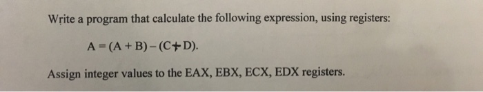  Code in Assembly language showing the output Write a program that