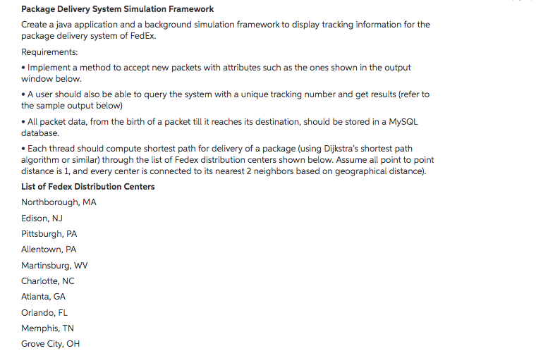  Package Delivery System Simulation Framework Create a java application and a