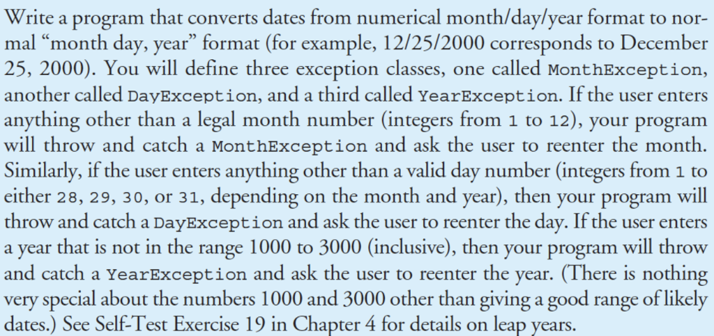  Write a program that converts dates from numerical month/day/year format to