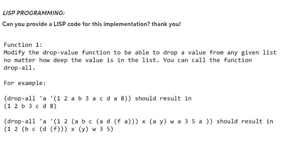 CLISP programming assignment. ( to define a function) LISP PROGRAMMING: Can you