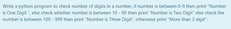  Write a python program to check number of digits in a
