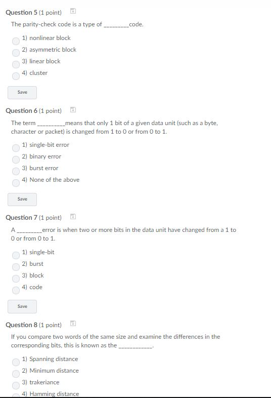  Question 5 (1 point) The parity-check code is a type of
