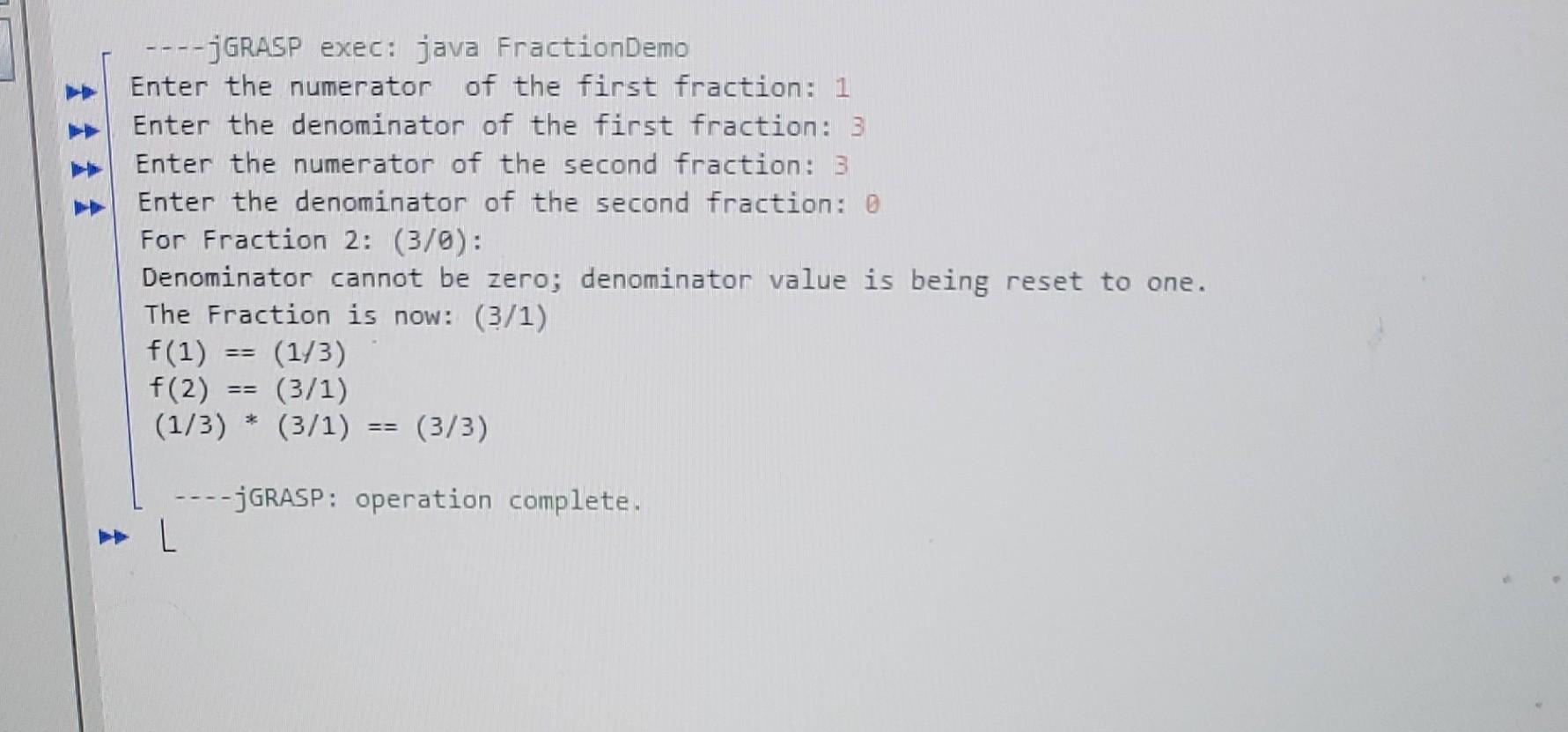for two fractions int num1, num2, den1, den2; 1/ Create Scanner object