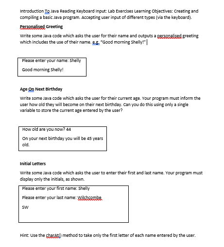  Introduction To Java Reading Keyboard Input: Lab Exercises Learning Objectives: Creating