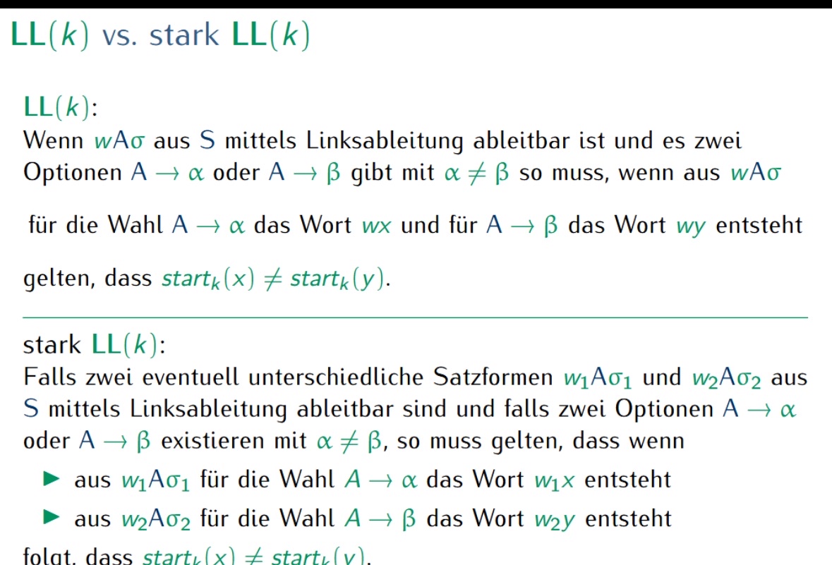  LL (k) vs. stark LL(k) LL(k): Wenn wA aus S mittels