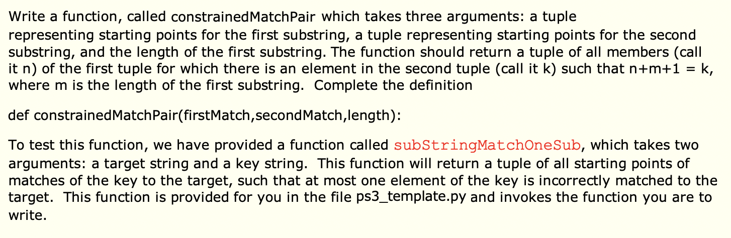 python Write a function, called constrained MatchPair which takes three arguments: a