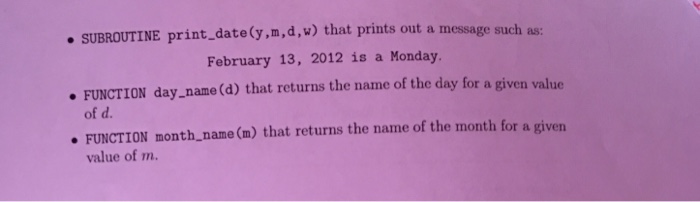 determine the day of the week for that date using the following