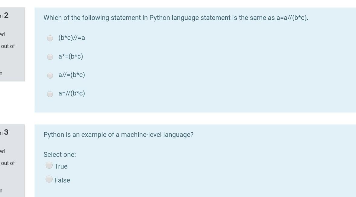  n2 Which of the following statement in Python language statement is