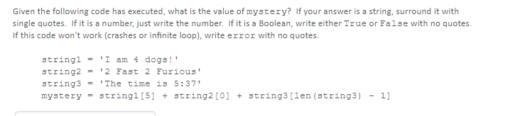  Given the following code has executed, what is the value of