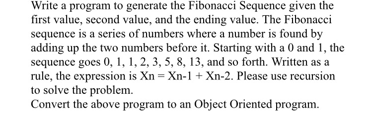 using C++ write the recursion program Write a program to generate