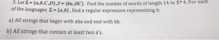  Let sigma = (a, b, C, D), S = {ba, DC}.
