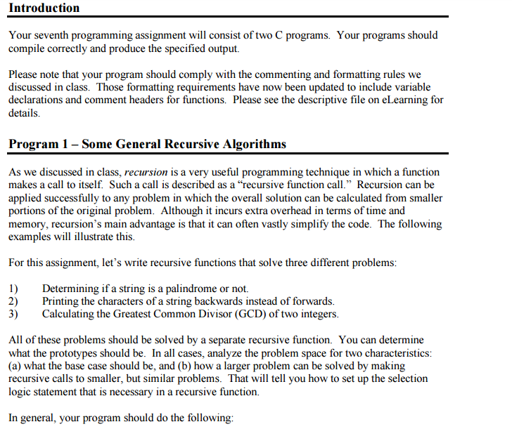  Program in C. Please don't ignore the programming notes part. Introduction