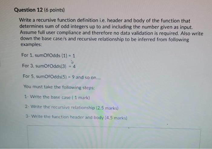  THis question requires basic c level language coding. Question 12 (6