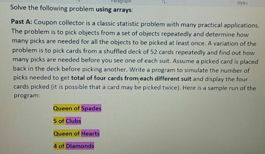 Pragram in Java Paragraph Styles Solve the following problem using arrays: Past