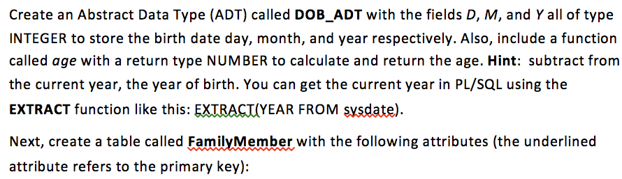 Create an Abstract Data Type (ADT) called DOB_ADT with the fields