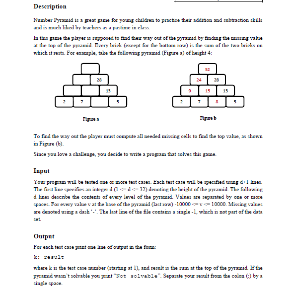  Programming language - C=++ Number Pyramid is a great game for