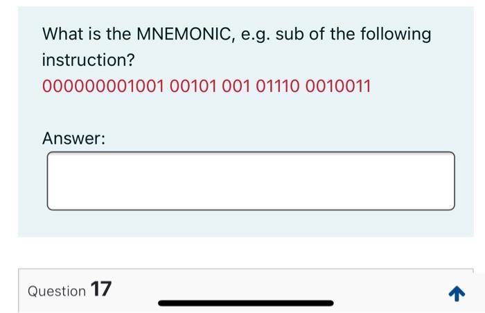 i need help this computer organization question What is the MNEMONIC, e.g.