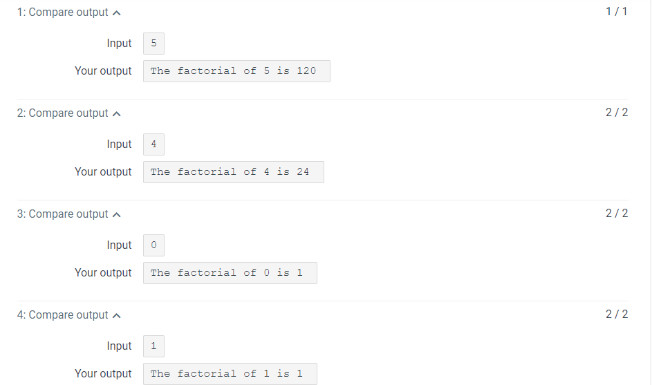 of output will be done in the main function. The factorial of