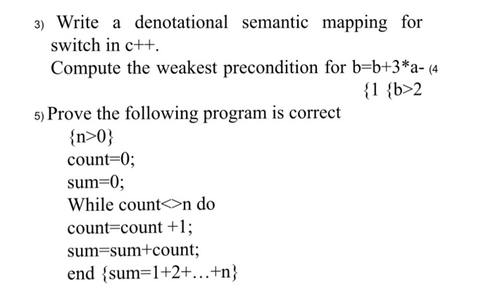  Thanks 3) Write a denotational semantic mapping for switch in c++.