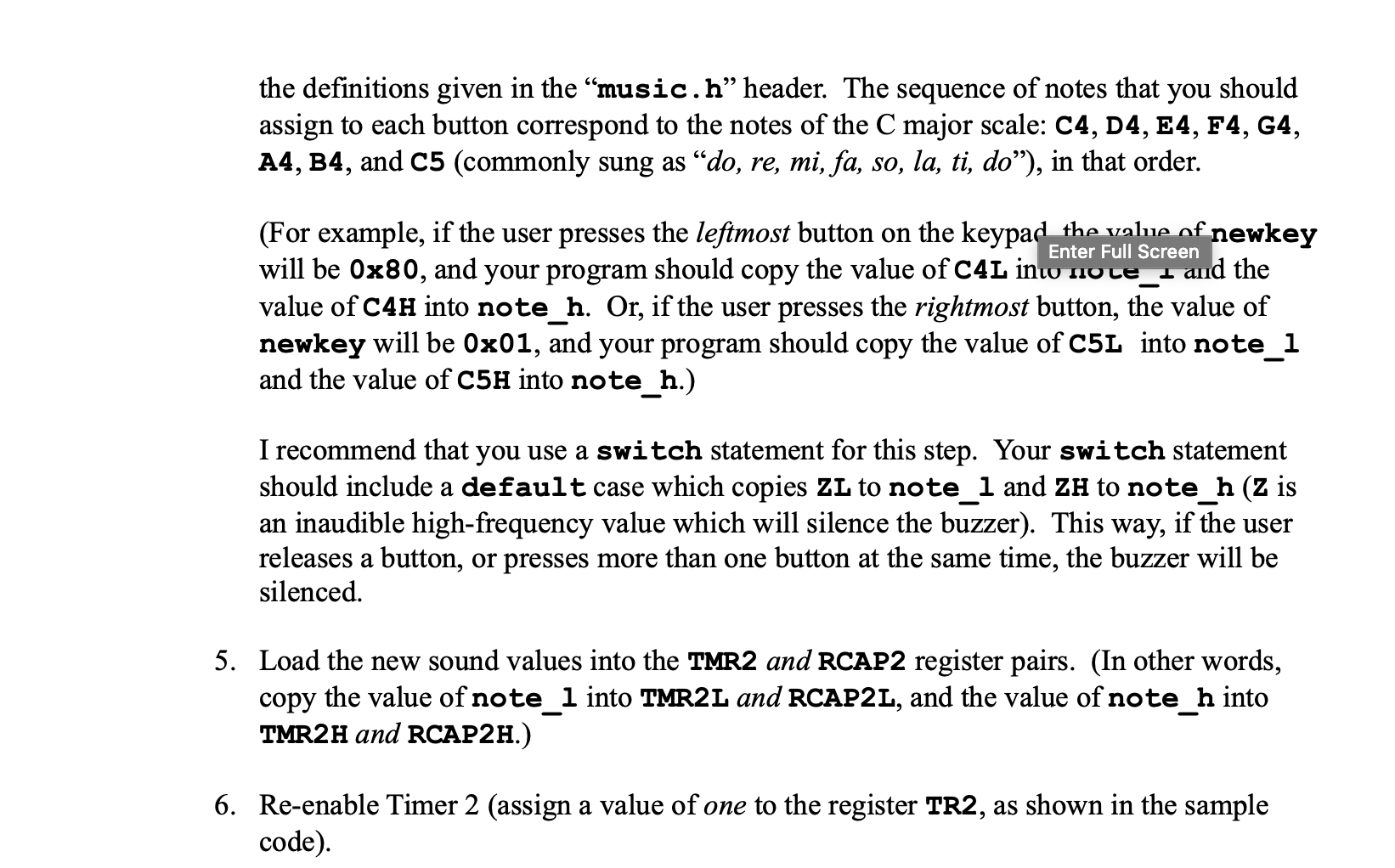 delayby1ms(unsigned int); /* FUNCTION DEFINITIONS */ void main(void) { unsigned char newkey