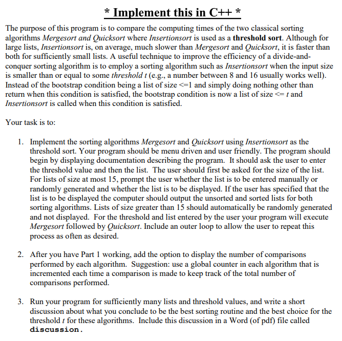  Please help me implement this in C++, I have been able