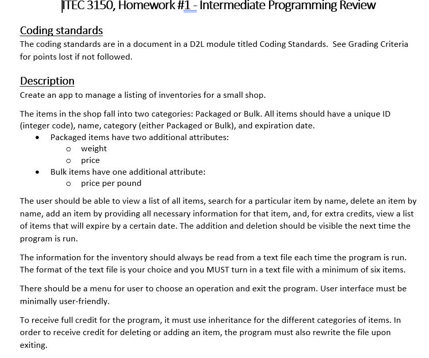  ITEC 3150, Homework #1 - Intermediate Programming Review Coding standards The