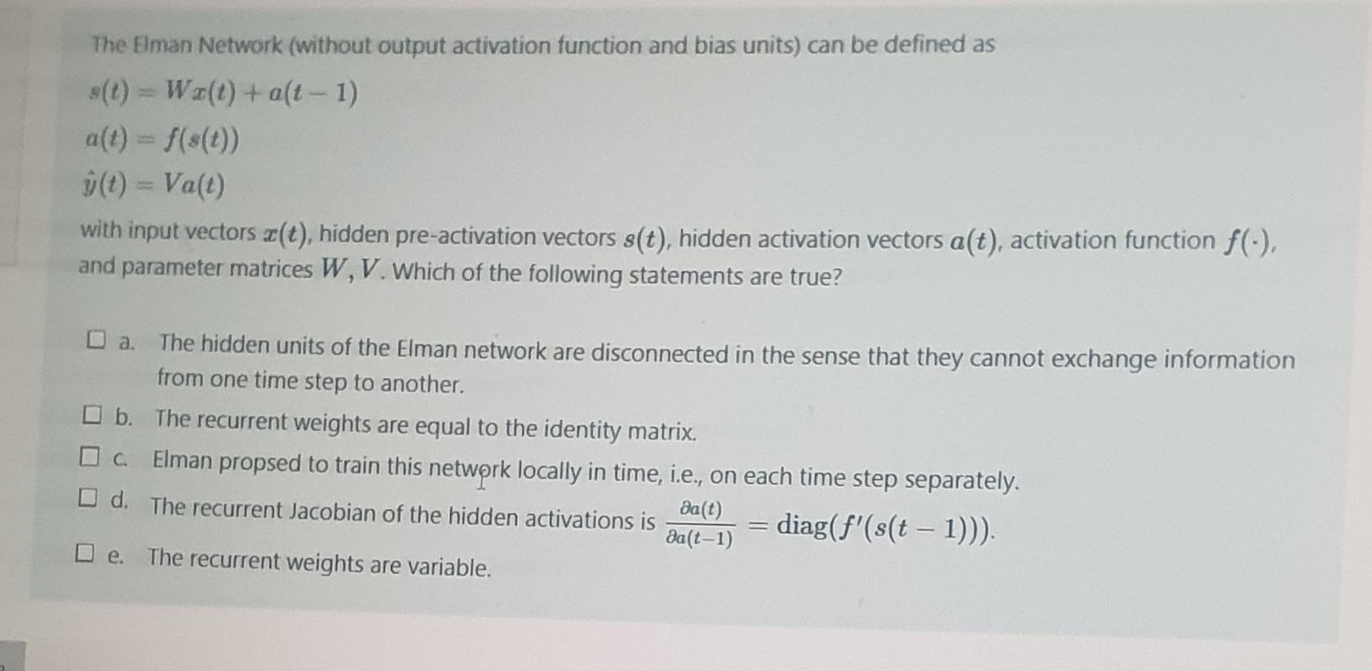  The Eman Network (without output activation function and bias units) can