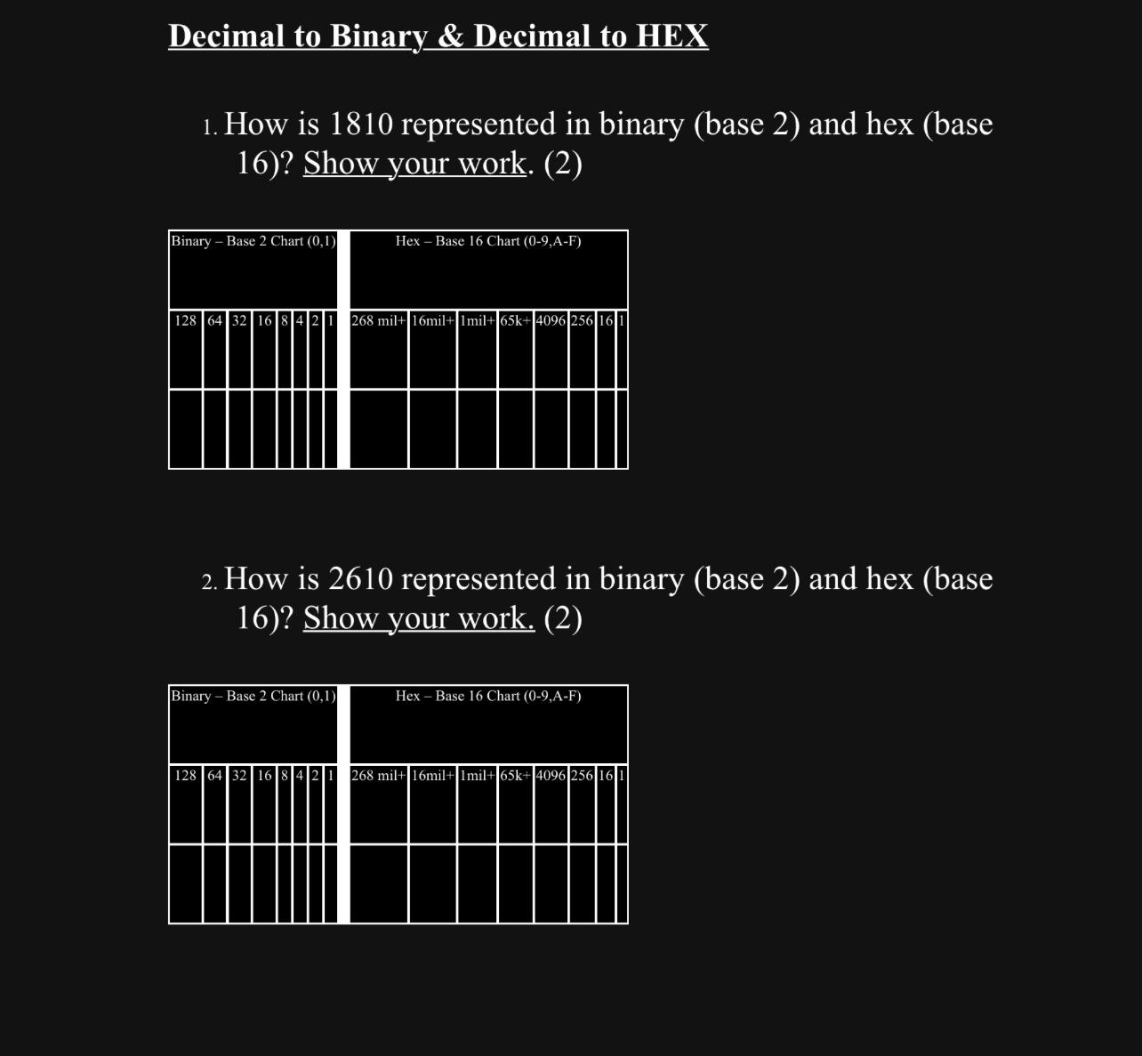  Decimal to Binary & Decimal to HEX How is 1810 represented