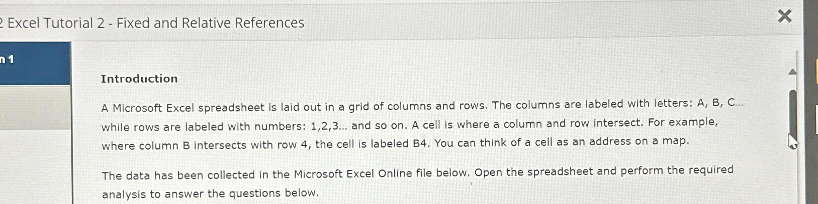  Excel Tutorial 2- Fixed and Relative References Introduction A Microsoft Excel