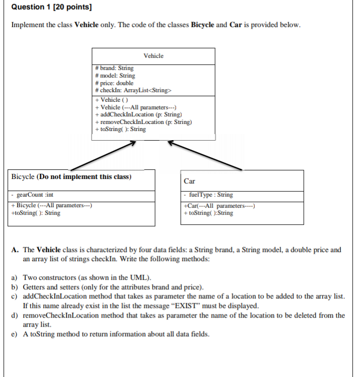  Question 1 (20 points] Implement the class Vehicle only. The code