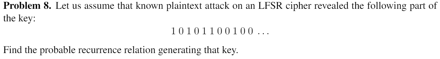 Problem 8. Let us assume that known plaintext attack on an