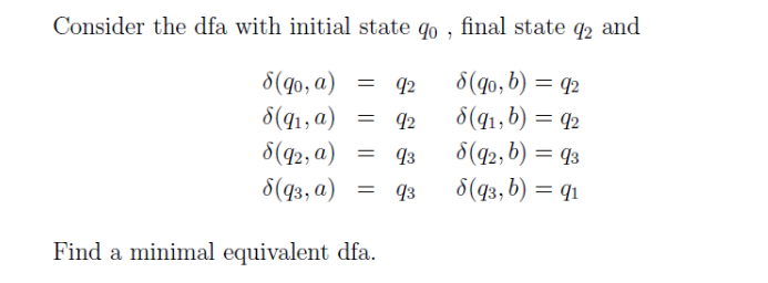Consider the dfa with initial state q0, final state q2 and