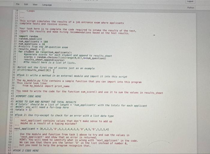  Task two please. Logout File Ede View Language Python 10 -LOOPS