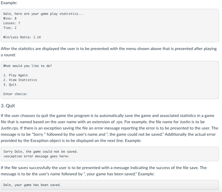 to be maintained for a game are wins, losses, and ties. When