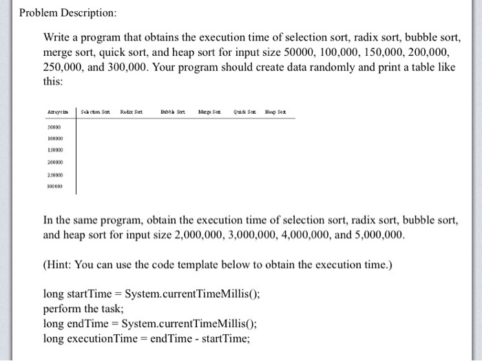  Write a program that obtains the execution time of selection sort,