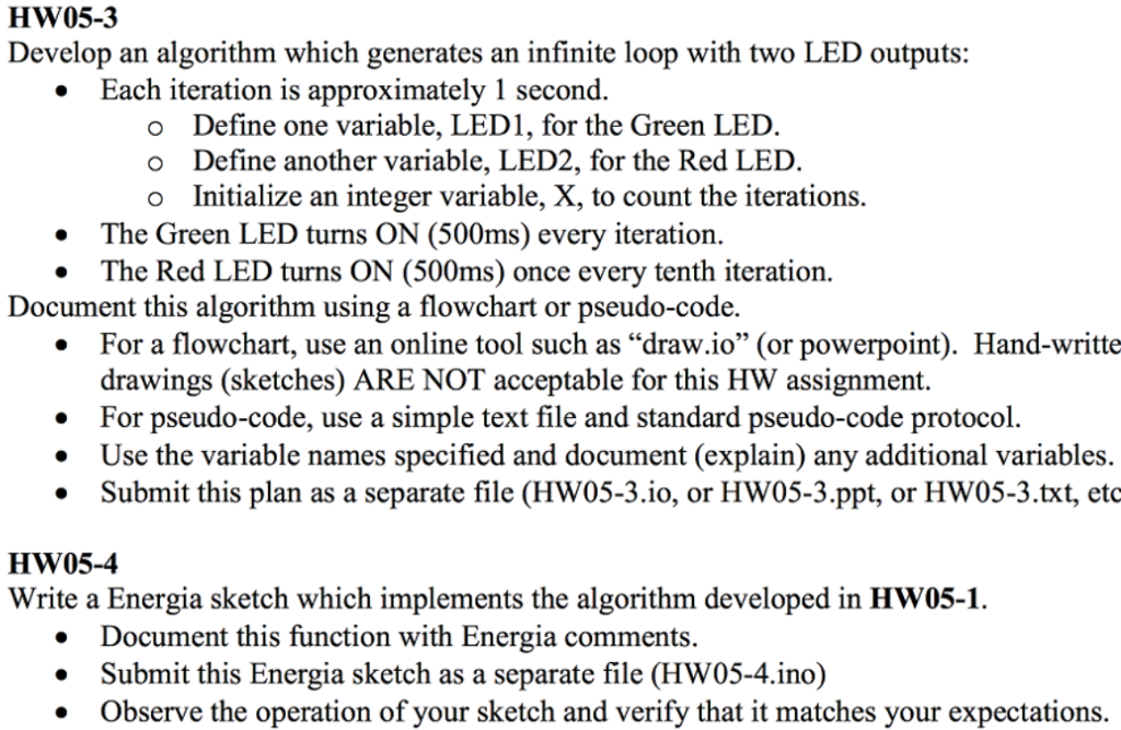 USING ENERGIA PLEASE DO THIS HW05-3 Develop an algorithm which generates an