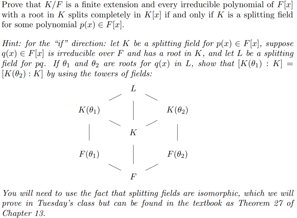  Please provide complete rigorous proof! Prove that K/F is a finite