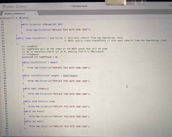 class Stackof Ints ! StartArray // this must inherit from the SmartArray