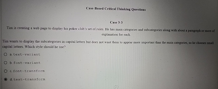 Case-Based Critical Thinking Questions Case 3-3 Tim is creating a web