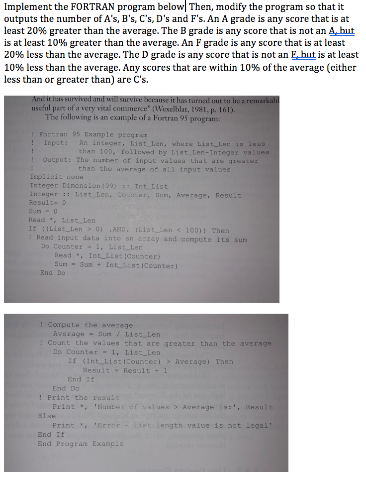 Implement the FORTRAN program belowThen, modify the program so that it