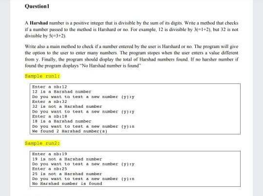  please it in java faster plz Question 1 A Harstad number