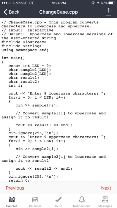  9:24 PM T-Mobile LTE 67% OO Back ChangeCase.cpp ChangeCase.cpp This program