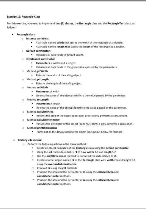  Exercise 12: Rectangle Class For this exercise, you need to implement