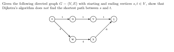  Given the following directed graph G = (V, L) with starting