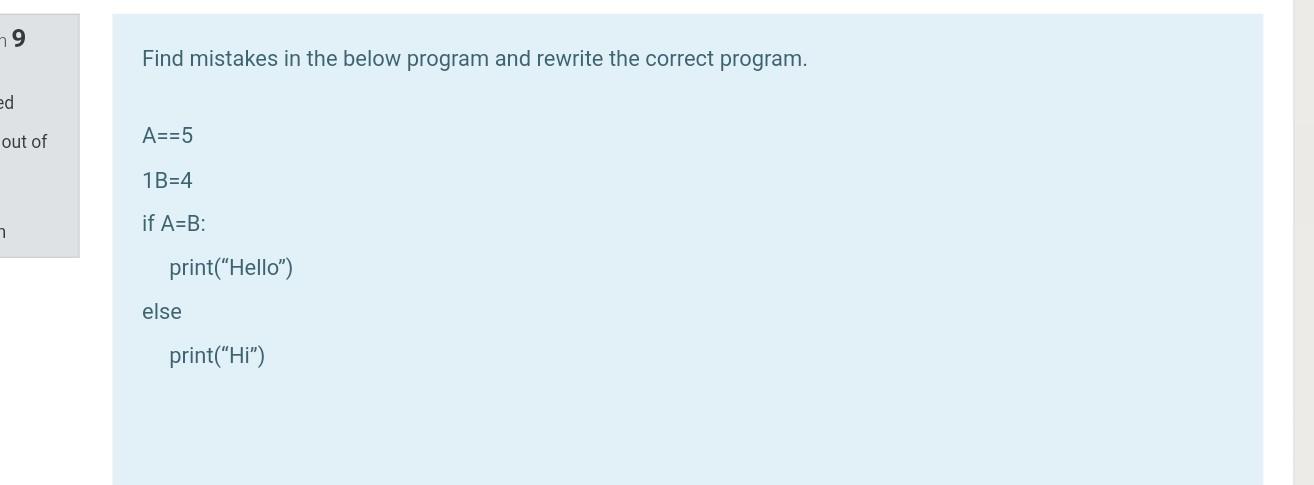  79 Find mistakes in the below program and rewrite the correct