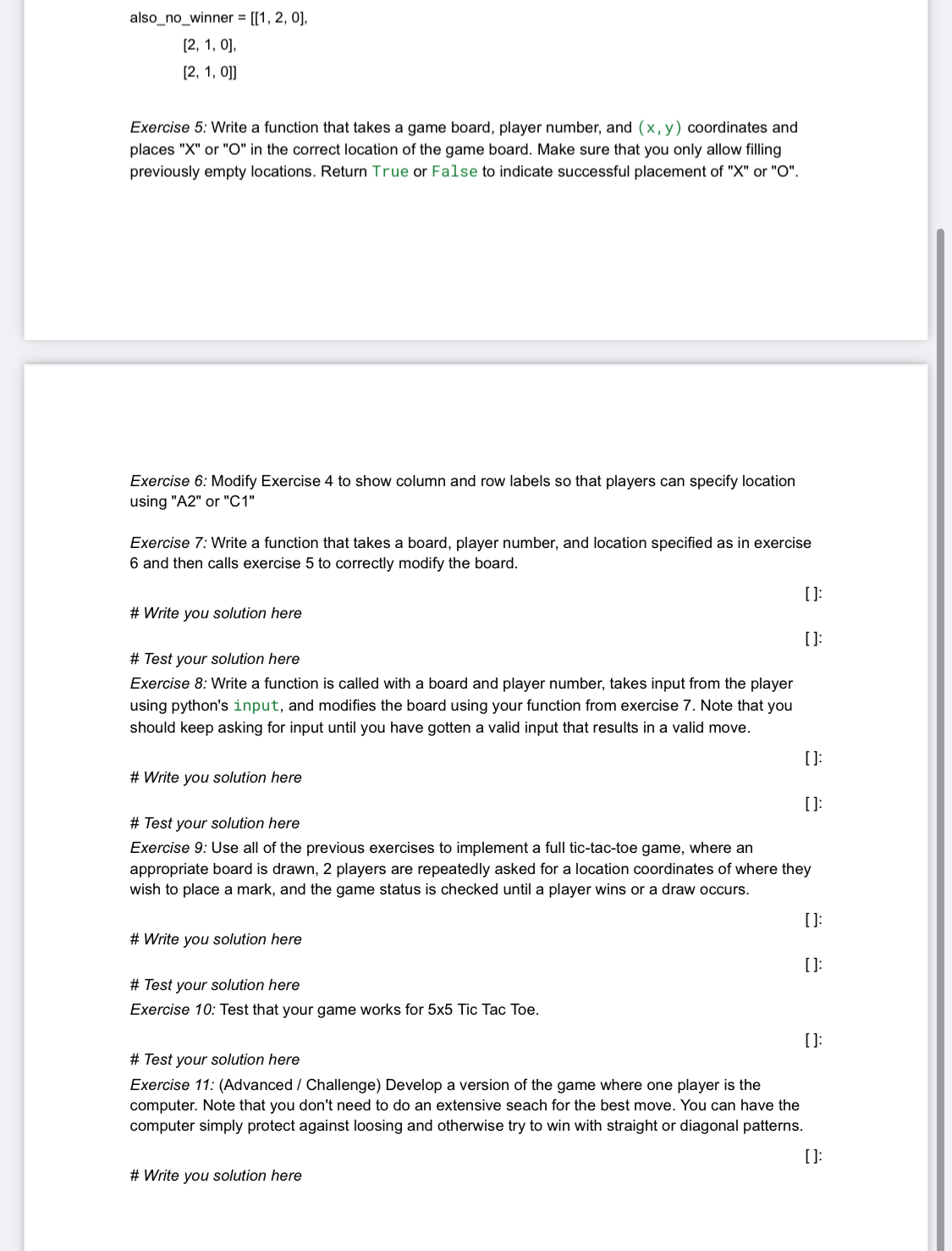  Exercise 1: Write a function that creates an n by n